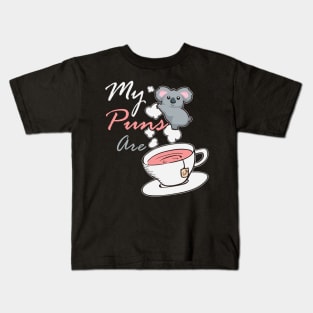 My puns are koala tea, cute animal pun Kids T-Shirt